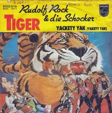 Vinyl Single :  Rudolf Rock & die Schocker - Tiger / Yackety Yak