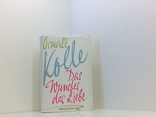 Das Wunder der Liebe Oswalt