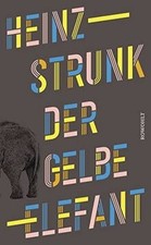 Der gelbe Elefant von Strunk
