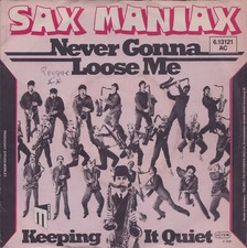 SAX MANIAX: Never Gonna Loose Me (´81 / rare orig. German Reggae 7" - PROMO)