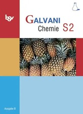 Galvani - Chemie für Gymnasien - Ausgabe B - Für sprachliche, musische, wirtscha