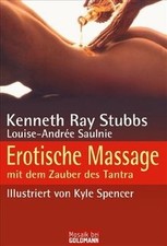 Erotische Massage: mit dem Zauber des Tantra von Stubbs,... | Buch | Zustand gut