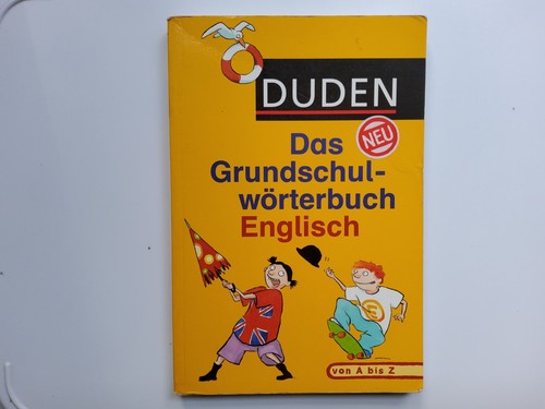 Das grundschulwörterbuch - das,