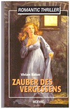 Romantic-Thriller Zauber des Vergessens von Vivian Baker