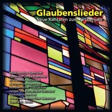 Glaubenslieder neue kantaten - glaubenslieder,