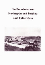 Die Bahnlinien von Herlasgrün