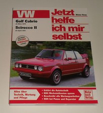 Reparaturanleitung VW Golf I 1 Cabrio + Scirocco II Typ 53b, ab Baujahr 1979