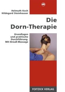 Die dorn therapie - die, grundlagen