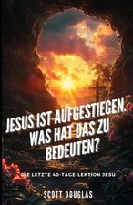 Jesus Ist Aufgestiegen. Was
