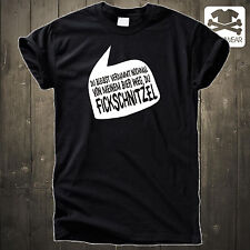DU BLEIBST VERDAMMT NOCHMAL...BIER WEG FICKSCHNITZEL MAASKANTJE NEW KIDS SHIRT