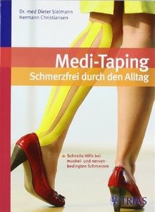 Medi taping schmerzfrei durch - medi-taping:,
