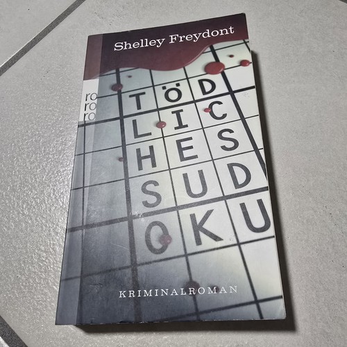 Tödliches sudoku von shelley - von,