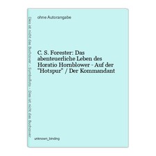 C. S. Forester: Das