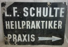 altes Blechschild Alu Heilpraktiker Schulte Praxis