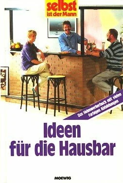 Ideen für die hausbar buch - die,