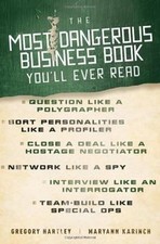 The Most Dangerous Business
