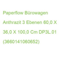 Paperflow Bürowagen Anthrazit