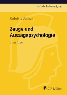 Zeuge und aussagepsychologie - und,
