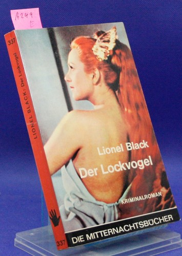 Der lockvogel von lionel - von,