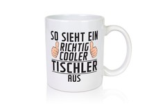 Richtig cooler tischler - cooler, |