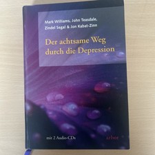 Der Achtsame Weg Durch Die Depression Kabat-Zinn ohne CDs 