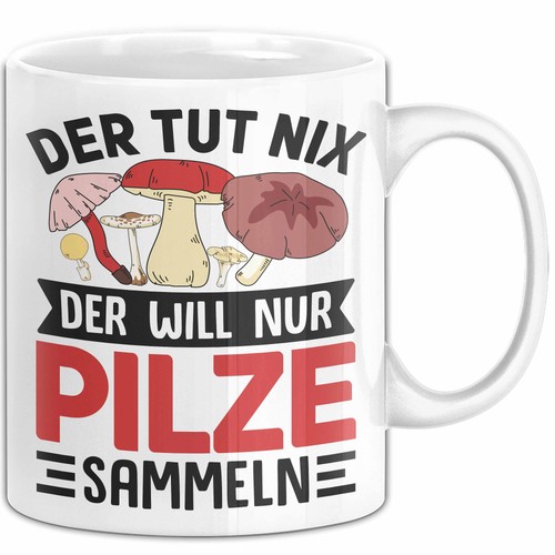 Pilz sammler tasse geschenk - pilz-sammler,