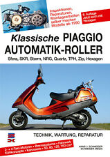 REPARATURANLEITUNG WERKSTATTHANDBUCH - KLASSISCHE PIAGGIO AUTOMATIK-ROLLER SFERA