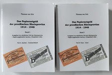 Thomas van Eck "Das Papiernotgeld der Preußischen Rheinprovinz 1914-1918" A u. B