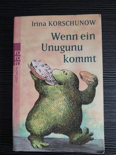 Wenn ein unugunu kommt von - kommt,