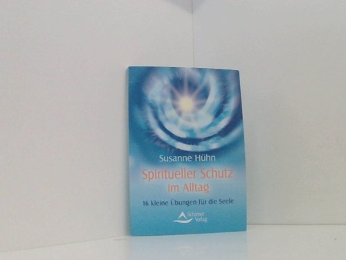 Spiritueller schutz alltag - im,