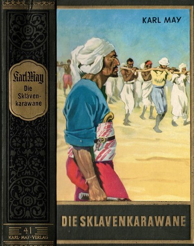 Karl may die - may,, sklavenkarawane