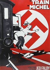Le Train De Michel: A True
