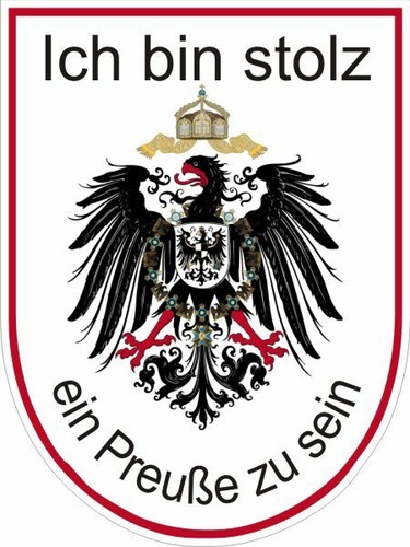 Preußen stolz ein preuß - preußen,