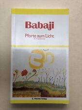 Babaji. Pforte zum Licht. Ein Erlebnisbericht von Reiche... | Buch | Zustand gut