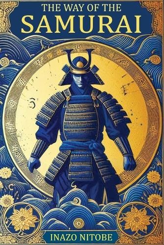 Inazo nitobe the way - inazo, of
