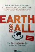 Earth for All ~ Club of Rome ~  9783962383879