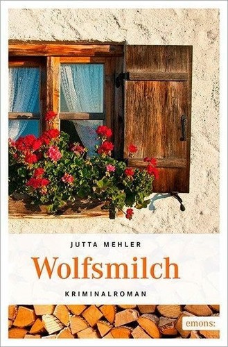 Wolfsmilch kriminalroman - wolfsmilch:,