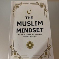 THE MUSLIM MINDSET - In 10