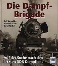 Die Dampf - Brigade. Auf der