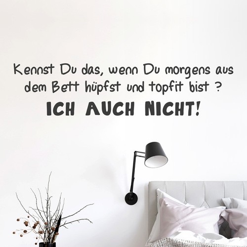 Wandtattoo spruch kennst du - ,