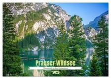 Pragser Wildsee - Traumziel in