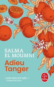 Adieu tanger von moumni - adieu,
