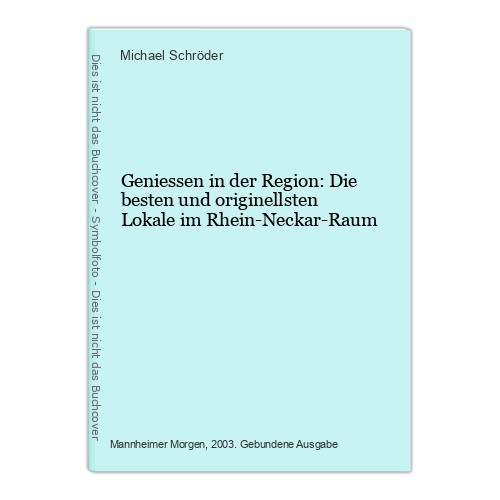 Geniessen der region - der, die
