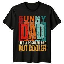 Bunny Dad Like A Regular Dad But Cooler Herren T-Shirt Tierliebhaber