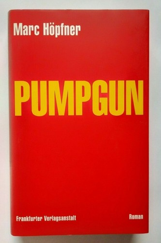 Pumpgun von marc höpfner - pumpgun,