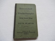  Marine Schiffbau BauVorschrift Fracht-Dampfer Bau Nr 412 u 413 Jean Jadot 1928