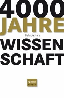 4000 jahre wissenschaft von - 4000,