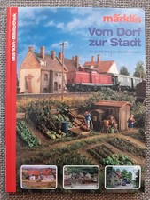 Märklin Buch Vom Dorf zur