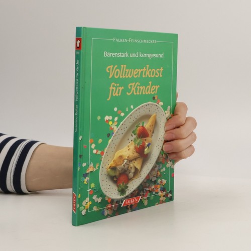 Vollwertkost kinder - für, kinder 