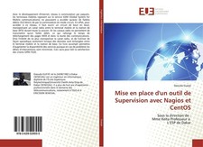 Mise en place d'un outil de Supervision avec Nagios et CentOS Daouda Gueye